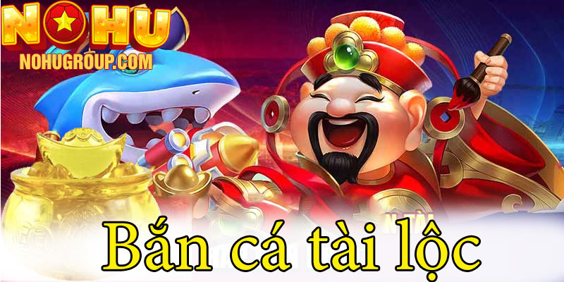 Mẹo bắn cá tài lộc hiệu quả